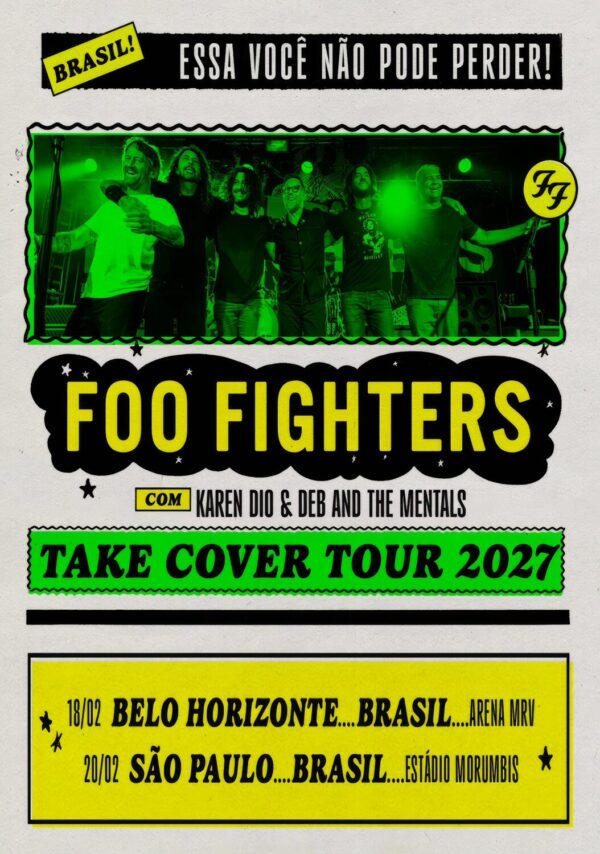 FOO FIGHTERS Take Cover 2027 Brazil Tour BELO HORIZONTE - SAO PAULO Poster