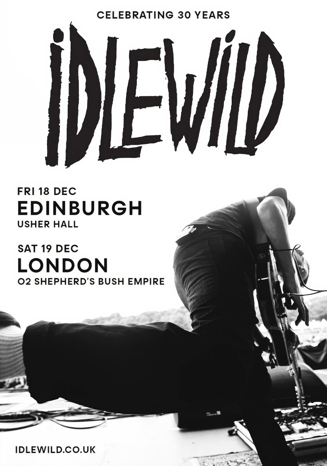 IDLEWILD Celebrating 30 Years 2026 Tour EDINBURGH - LONDON Poster Print