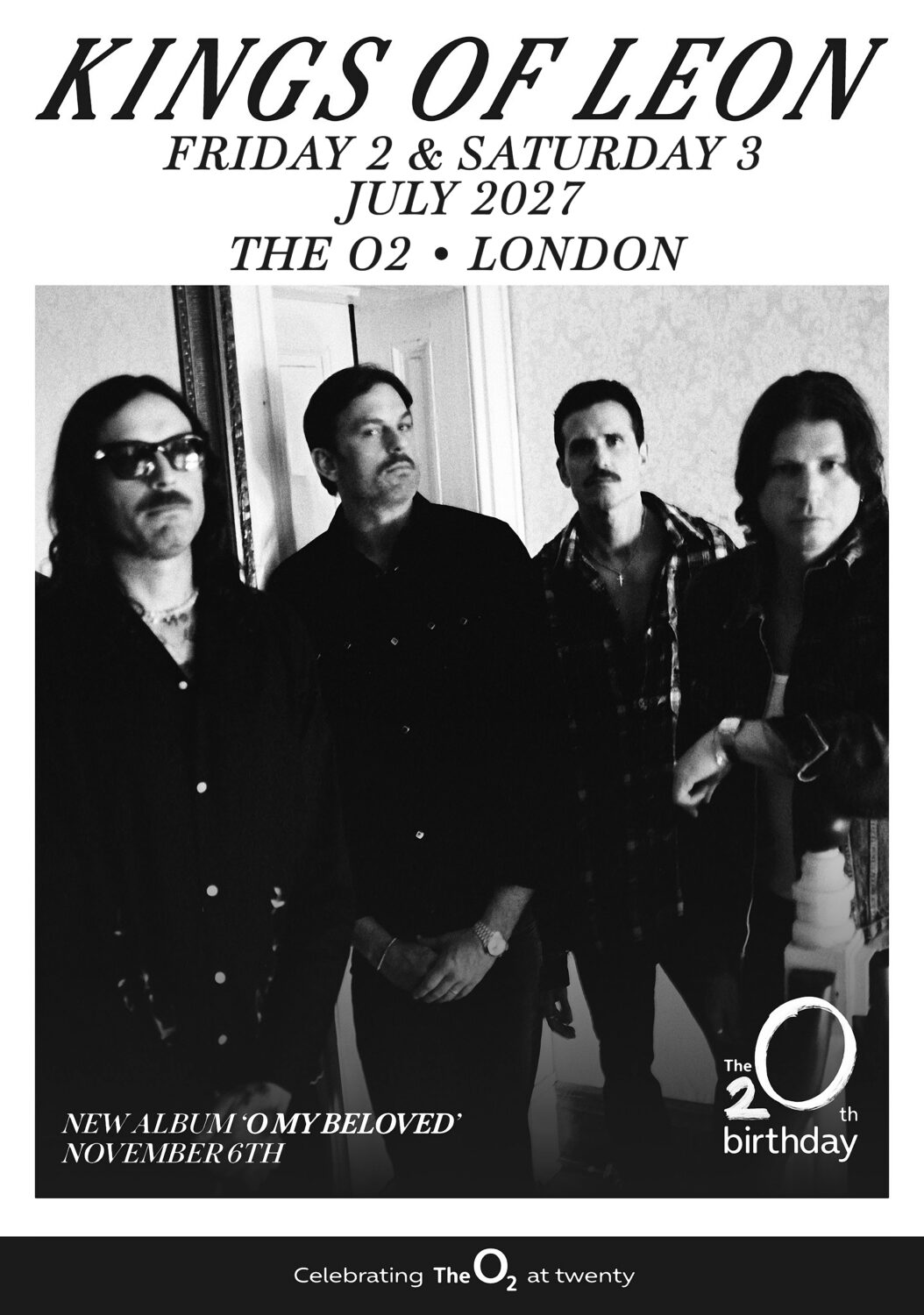 KINGS OF LEON O My Beloved 2027 Tour LONDON The O2 Arena Poster