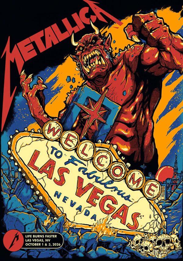 METALLICA Life Burns Faster 2026 Tour LAS VEGAS Sphere - 1 & 3 October 2026 Poster Print