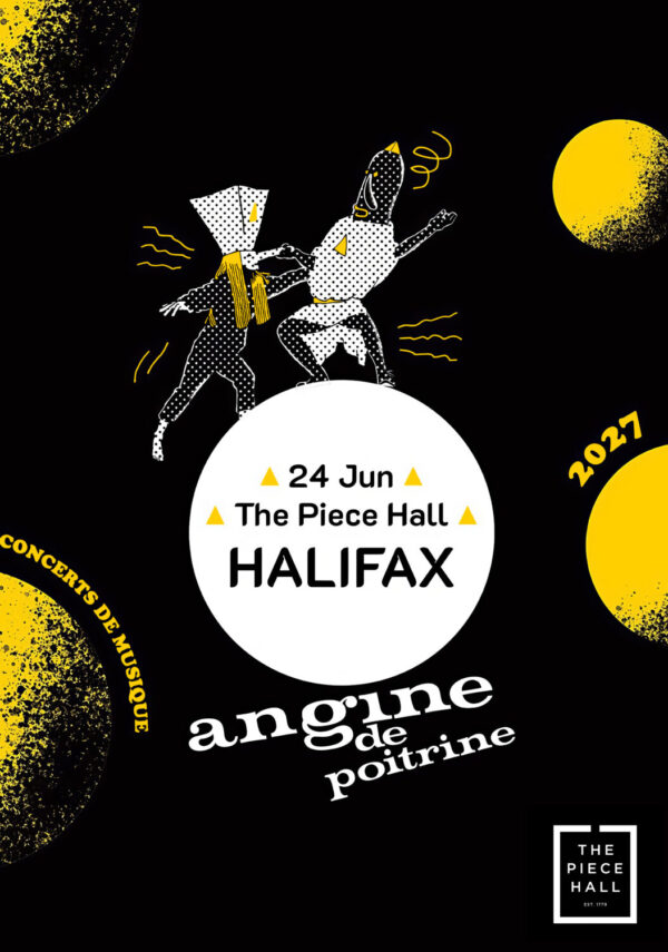 ANGINE DE POITRINE Concerts De Musique 2027 Tour HALIFAX The Piece Hall Poster Print