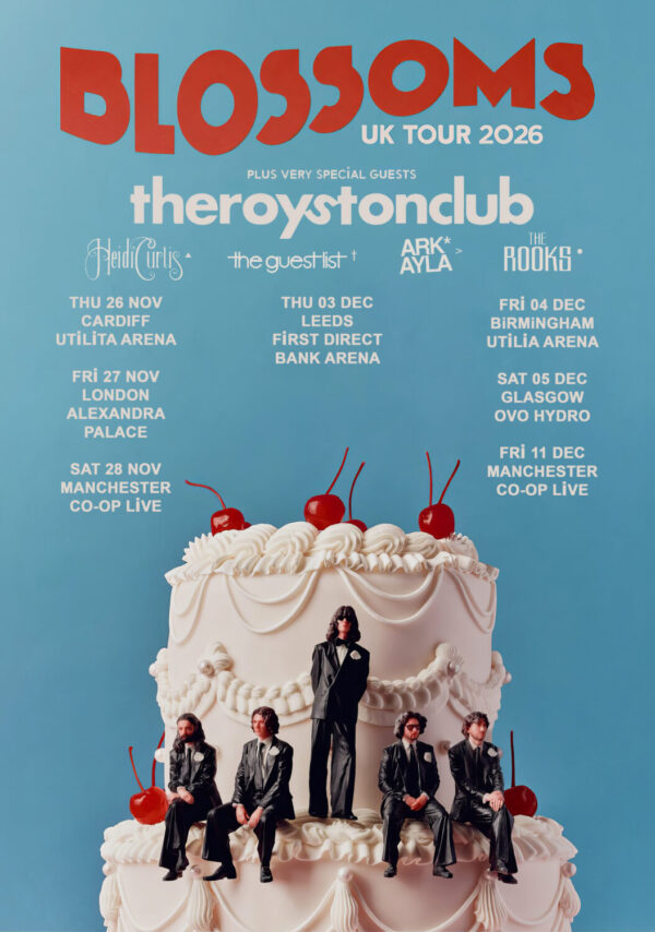 BLOSSOMS Songs From The Wedding Cake 2026 Tour Poster Print