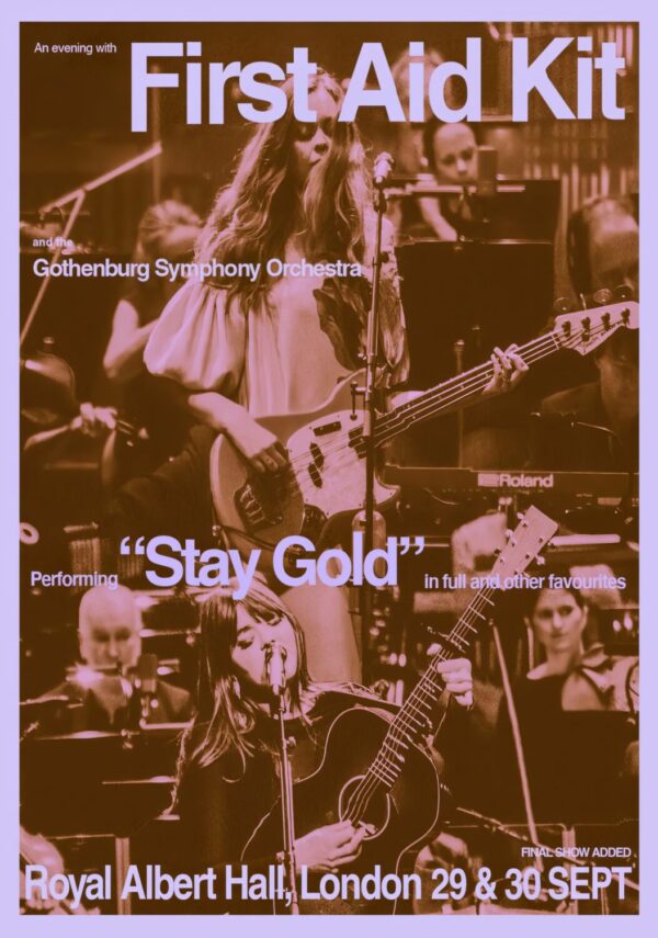 FIRST AID KIT (band) Stay Gold Symphony 2026 Tour LONDON Royal Albert Hall Poster Print