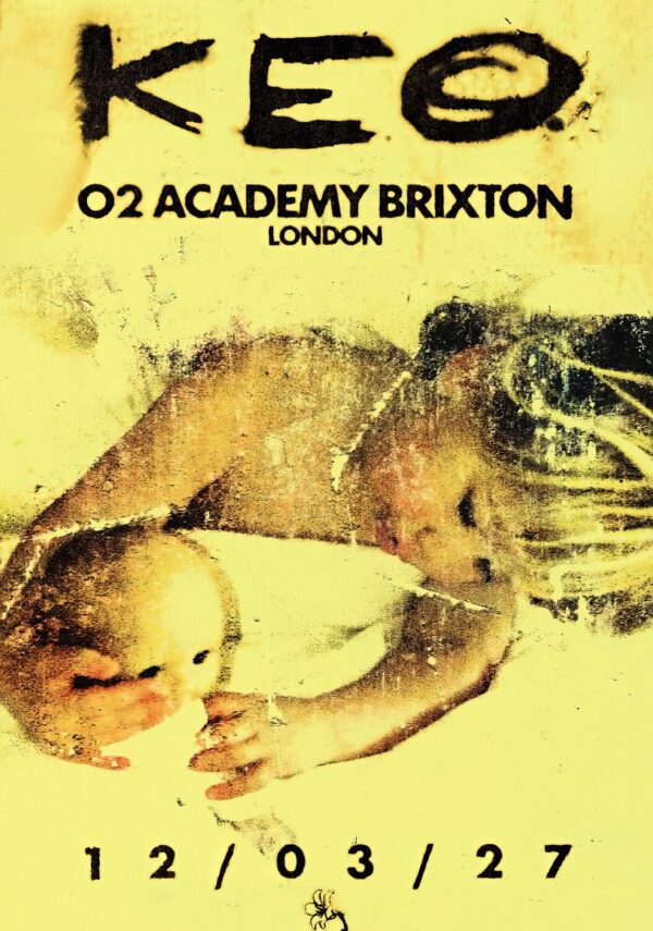 KEO Put A Smile On For Me 2027 UK Tour LONDON Brixton Academy Poster