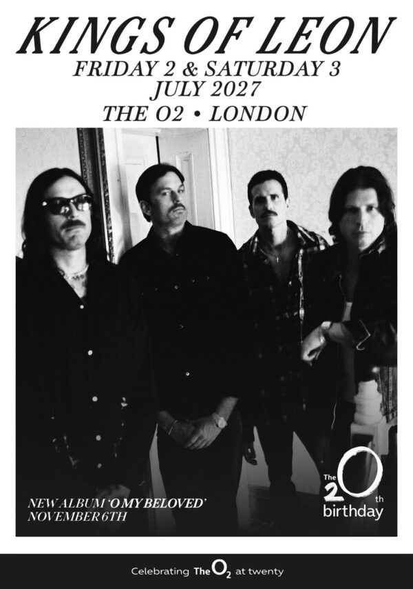 KINGS OF LEON O My Beloved 2027 Tour LONDON The O2 Arena Poster