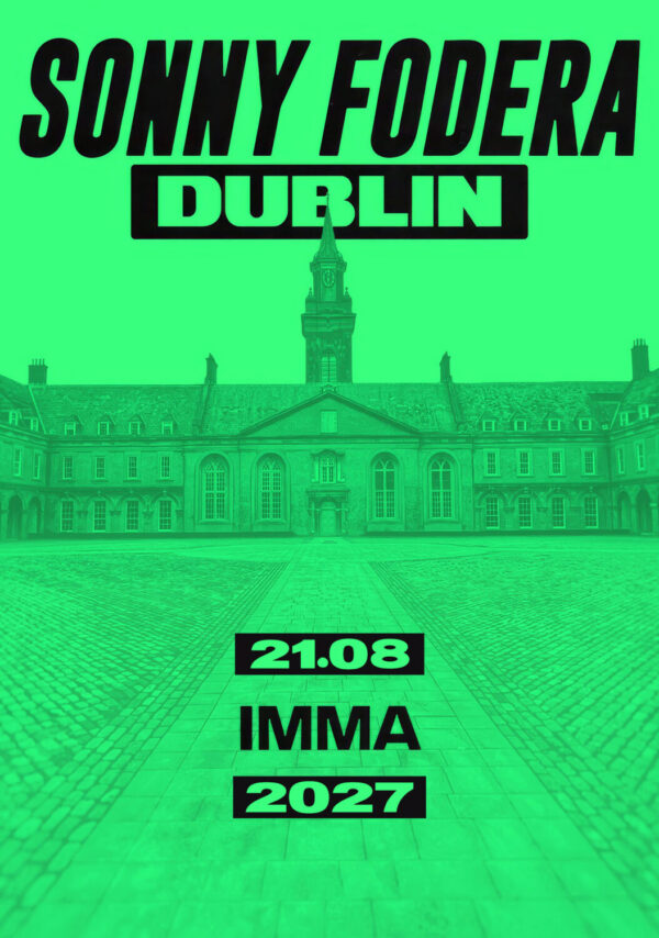 SONNY FODERA Can We Do It All Again 2027 DUBLIN IMMA Tour Poster Print