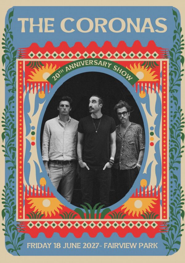 THE CORONAS Live 20th Anniversary Tour DUBLIN Fairview Park - 18 June 2027 Poster Print