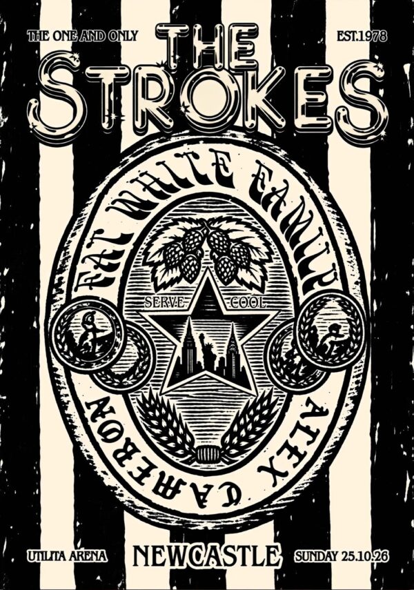 THE STROKES Reality Awaits UK Tour NEWCASTLE Utilita Arena - 25 October 2026 Poster Print