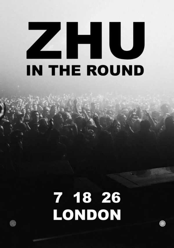 ZHU (dj) In The Round 2026 Tour LONDON Roundhouse Poster Print